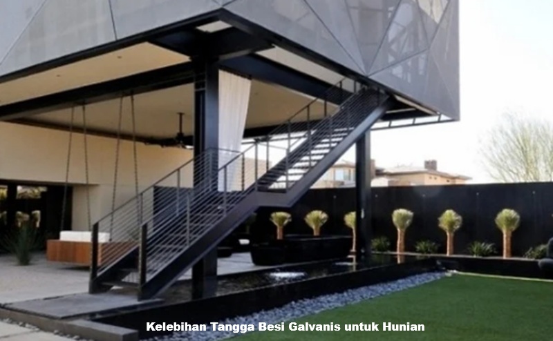 Kelebihan Tangga Besi Galvanis untuk Hunian