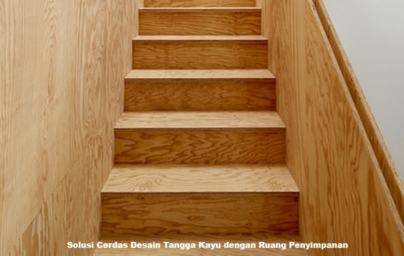 Solusi Cerdas Desain Tangga Kayu dengan Ruang Penyimpanan